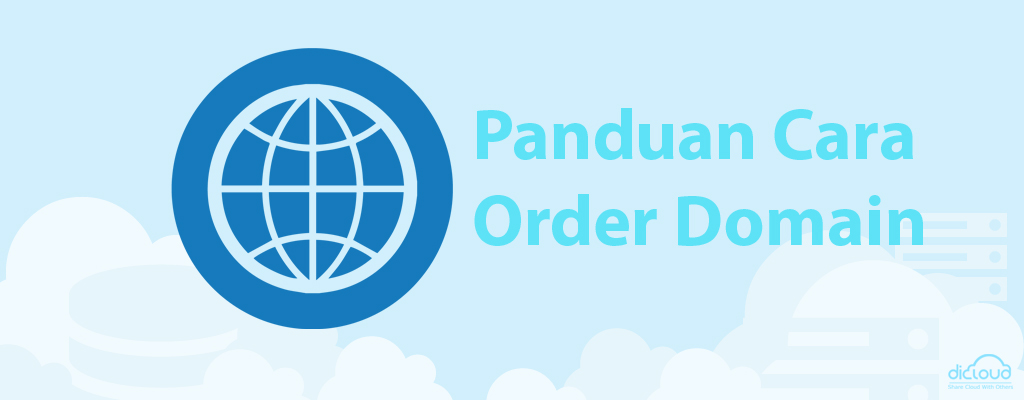 Panduan Cara Order Domain di Dicloud.id