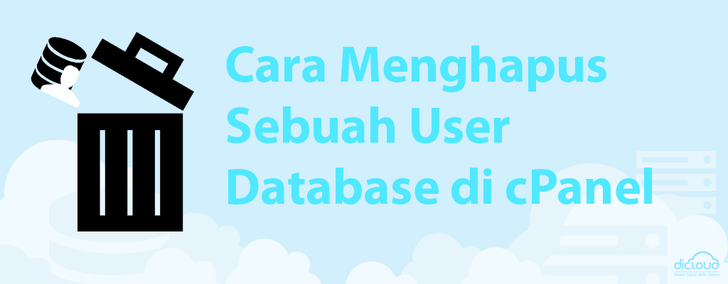 Panduan Cara Menghapus Sebuah User Database di cPanel